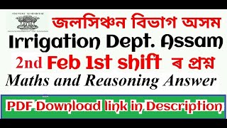 Assam Irrigation Dept Reasoning And Maths//2nd Feb 1st Shift//Irrigation dept Previous Year Question