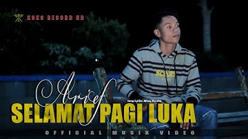 Arief - Selamat Pagi Luka ( Official Music Video) Ku Tak Mau Lagi Terluka
