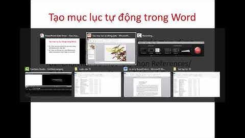 Tạo Mục lục tự động trong Word 2010