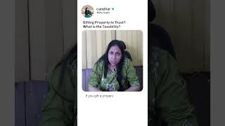 Section 56 Income Tax Act | Tax on Property Gifted to Trust | CA Neha Gupta