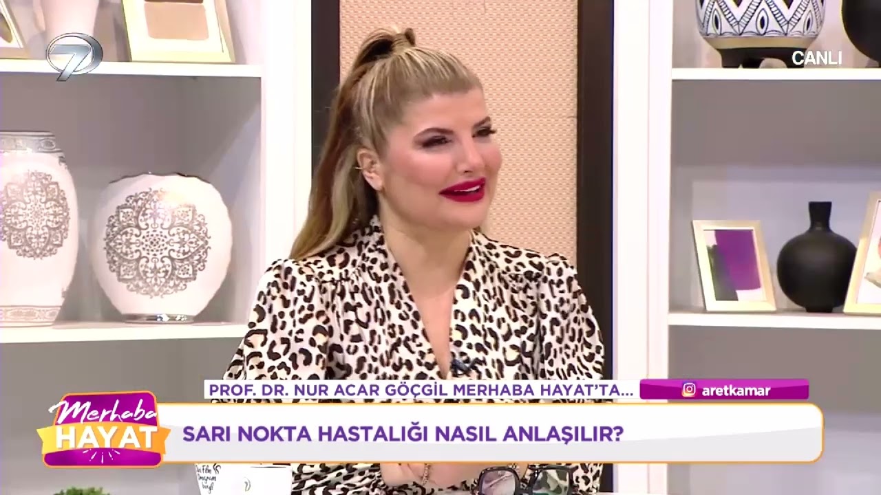 Kuru Tip Sarı Nokta Hastalığının Tedavisi Var Mı? | Merhaba Hayat |  Prof. Dr. Nur Acar Göçgil