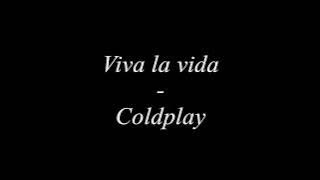 Download lagu Coldplay - Viva la vida - Lyrics