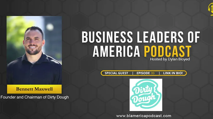 Interview with Bennett Maxwell, Founder of Dirty Dough