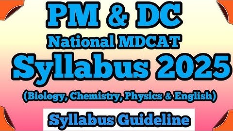 How to Prepare for MDCAT 2025 | PMDC Official Syllabus Explained Urdu