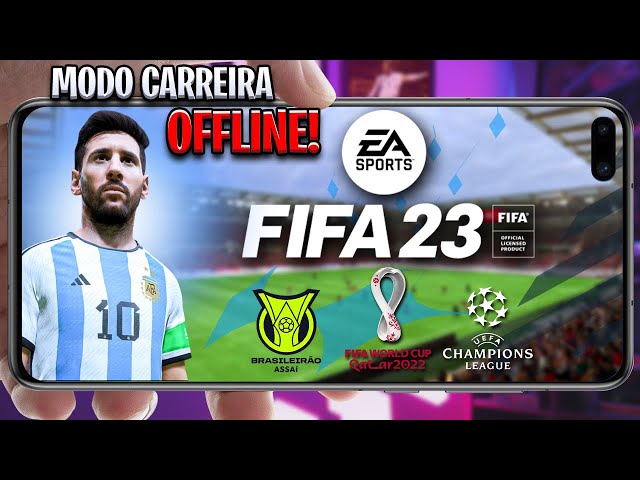 SAIU NOVO FIFA MOBILE 23😱 UNIFORMES E TIMES ATUALIZADOS🔥MODO CARREIRA,  TIMES BRs & MAIS *offline* 