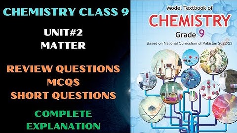 Chemistry Class 9 Chapter 2 Complete Exercise 2025 | National Book Foundation | Federal Board
