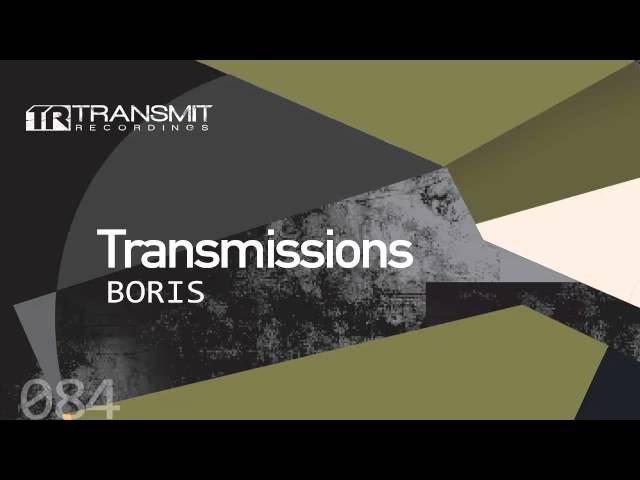 Boris ( @DJBORISNYC ) - Transmissions