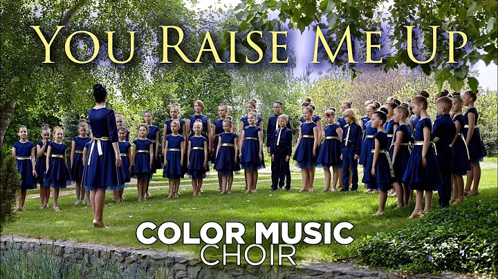 "You Raise Me Up" - cover by COLOR MUSIC Children's Choir - DayDayNews