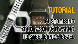 Customising Your G Shock Dw5600 To Steel Band & Bezel