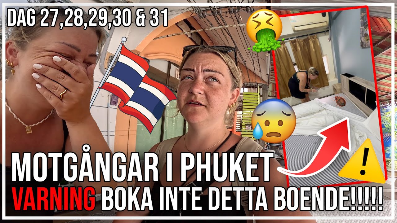 VÄRSTA BOENDET HITTILLS, VI RYMDE! | VI ÅKER TILL PHUKET | VLOGG 10 THAILAND