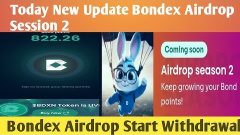 Today New Update Bondex Airdrop Session 2|Bondex Airdrop Start Withdrawal@SultanCryptowala 