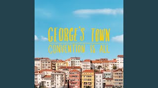 Video thumbnail of "George's Town - Come Tomorrow"