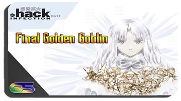 Hack Infection Part 1 Detestable Golden Gate Final Goblin Martina