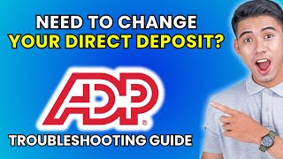 How to Change Direct Deposit on ADP [2025 Method] Net Worth