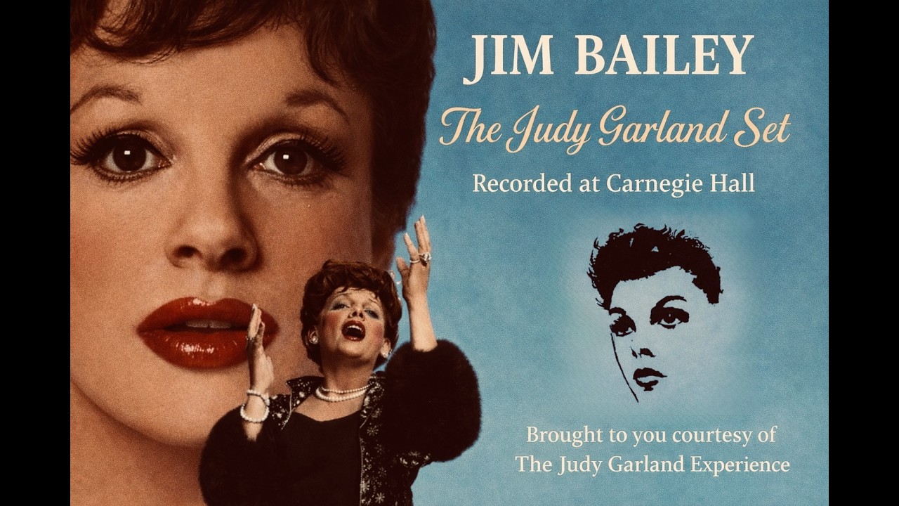 JIM BAILEY live in concert THE JUDY GARLAND SET