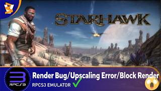 RPCS3 v0.0.41-19436 - Starhawk (Playable??/Vulkan)