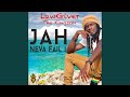 Jah Neva Fail I (Dub Mix)