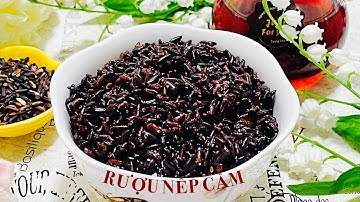 RƯỢU NẾP CẨM chuẩn Bắc đón Tết Đoan Ngọ ủ không cần men chưa ai chia sẻ và ủ với men ngon tuyệt.