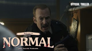 Normal Official Trailer 2026 Bob Odenkirk
