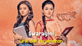 Swaragini title track|Swaragini song|Lirik dan terjemahan