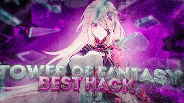 Tower Of Fantasy Hack | Cheat 2022 | Mod Menu | Undetected [PC]
