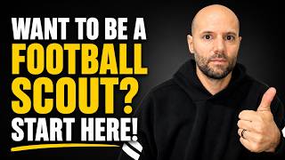 FIVE ways you can start working as a Football Scout today