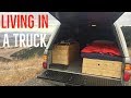 Living in my truck camper shell (Update)