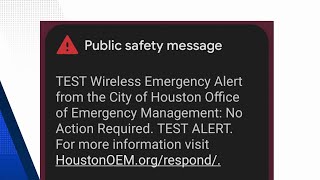 THIS IS ONLY A TEST: New Houston alerts