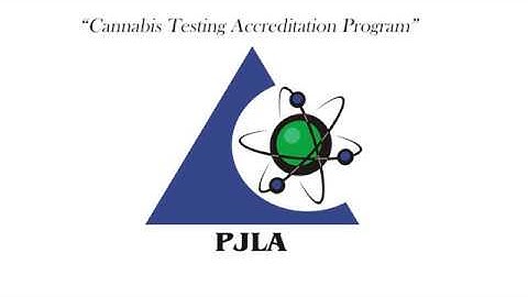 PJLA Cannabis Testing Accreditation Program