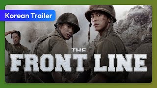 The Front Line (Go-ji-jeon) (2011) Korean Trailer