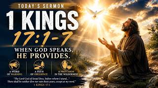 When God Speaks, He Provides | Elijah at the Brook Cherith | Sunday Service