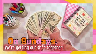 ON SUNDAYS, WE'RE GETTING OUR SH*T TOGETHER!!! Adding $$$$ to my mini Savings Challenges!