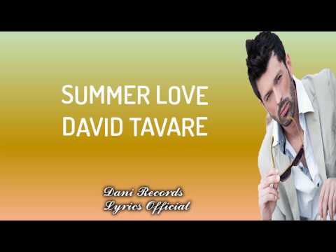 DAVID TAVARE SUMMERLOVE MP3 СКАЧАТЬ БЕСПЛАТНО DAVID TAVARE SUMMERLOVE MP3 СКАЧАТЬ БЕСПЛАТНО