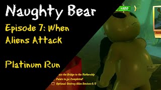 Naughty Bear - Episode 7: When Aliens Attack