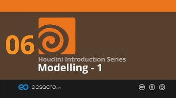 Houdini Intro - 06 - Modelling - 1