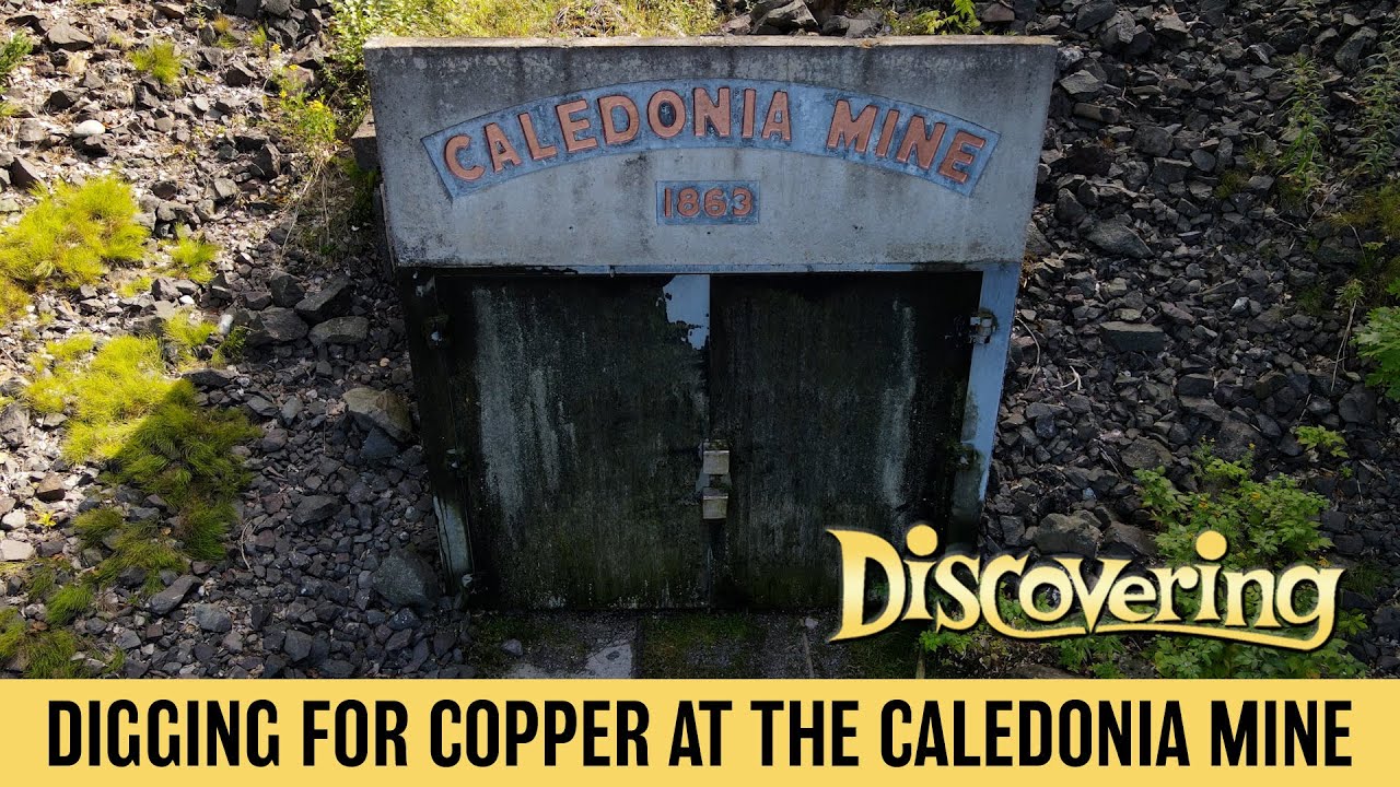 Caledonia Copper Mine | DISCOVERING
