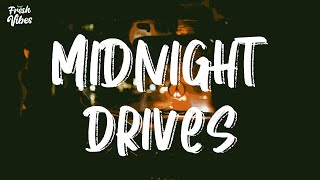 Munn & Hannah Hausman - Midnight Drives ( Lyrics)