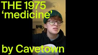 The 1975 - Medicine (Cover by Cavetown)
