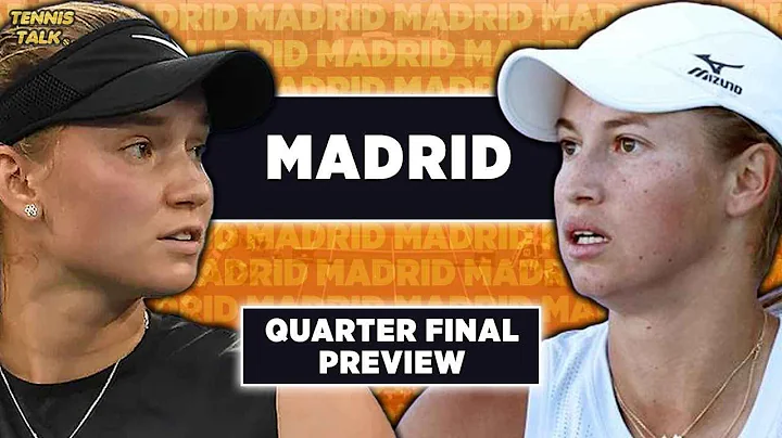 Rybakina vs Putintseva | Madrid Open 2024 QF | Tennis Prediction - DayDayNews