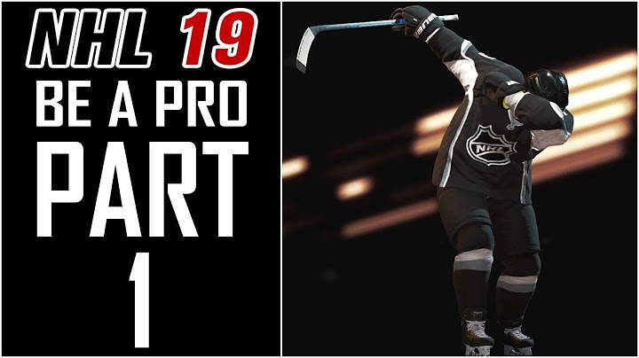 NHL 19 - Be A Pro Career - Let's Play - Part 1 - 