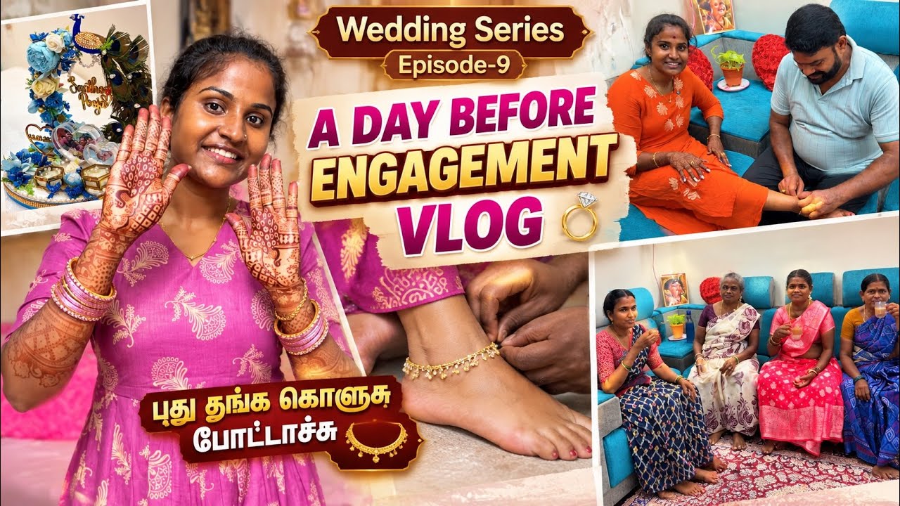 A DAY BEFORE ENGAGEMENT VLOG ❤️🪷 #poojaskitchen #tamilvlog 