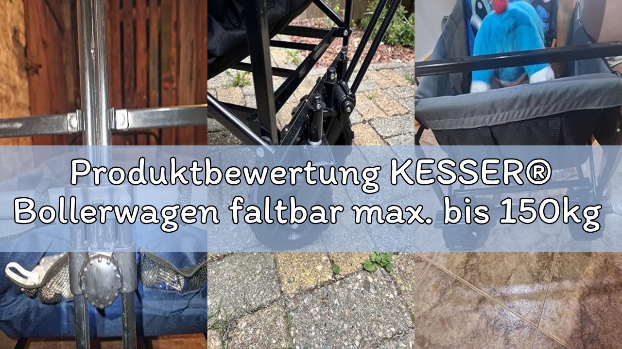 Produktbewertung KESSER® Bollerwagen faltbar max. bis 150kg belastbar mit Breiten Vollgummi Reifen |