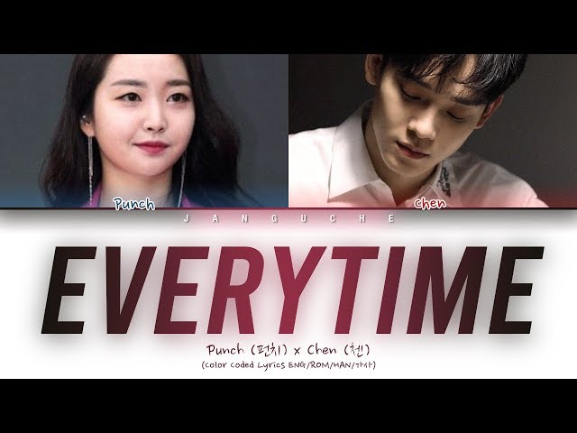 Punch (펀치) u0026 CHEN (첸) - Everytime (Descendants Of The Sun OST) (Color Coded Lyrics Eng/Rom/Han/가사) class=