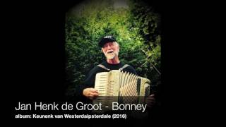 Miniatura del video "Jan Henk de Groot - Bonney (2016)"