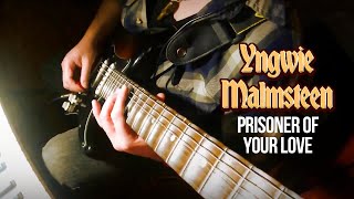 Yngwie Malmsteen - Prisoner Of Your Love solo