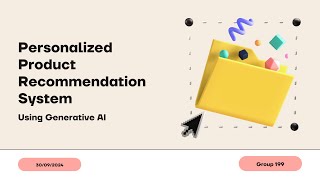 Personalized Product Recommendation System using Generative AI | Milestone 1