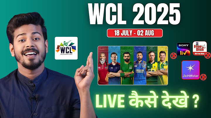 World Championship of Legends 2025 Live - WCL Cricket League 2025 Live Kaha Dekhe