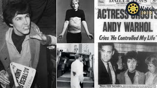 An Actress Shot Andy Warhol In 1968 – But It Took 19 Years For The Impact To Kill Him