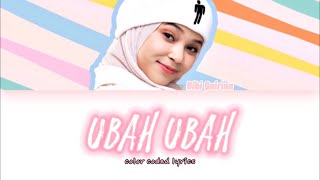 Bibi Qairina - 'Ubah Ubah' (Lyrics)