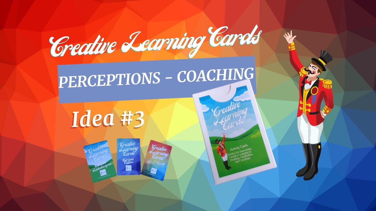 Creative Learning Cards Idea #3 - Perceptions - Coaching